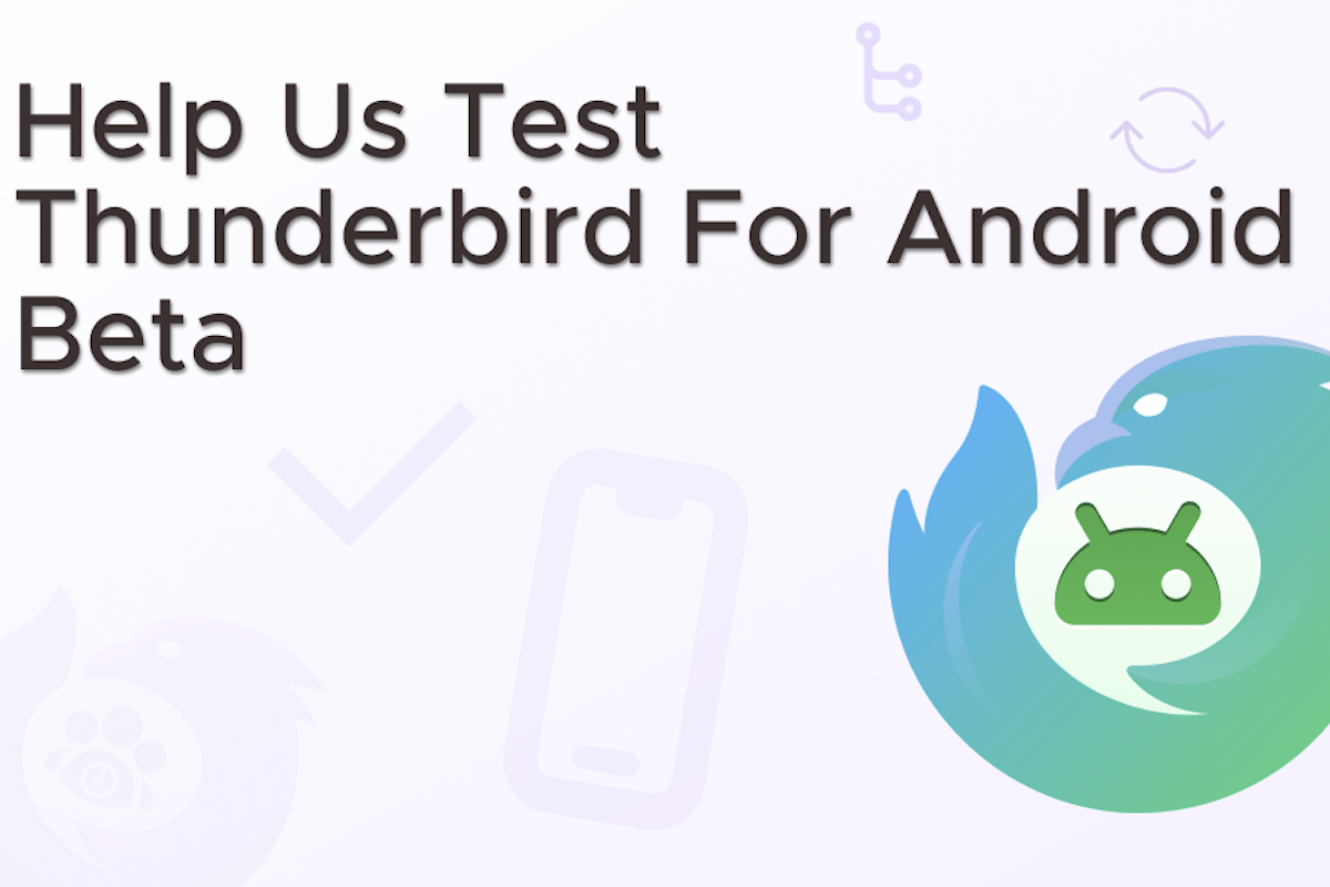 老舗メールソフト「Thunderbird」Andoid向けベータ版ついにリリース