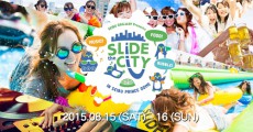  Slide the City×泡パ、今夏話題のコラボイベント、あまりの人気に追加チケットが発売に 