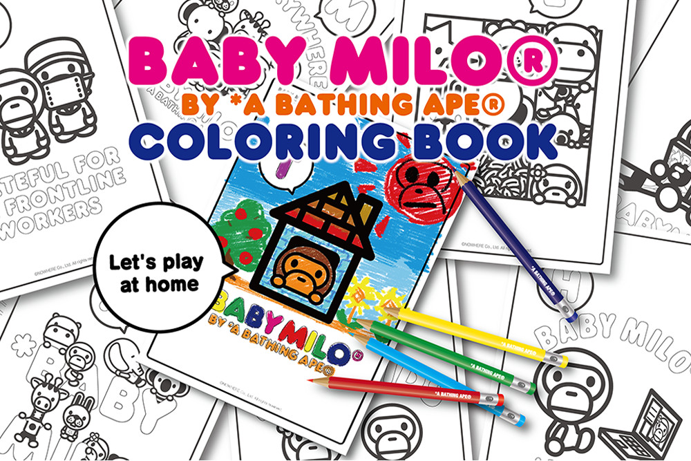 ペーパークラフトに続き、A BATHING APE®の大人気キャラクター「BABY MILO®」の塗り絵が登場!