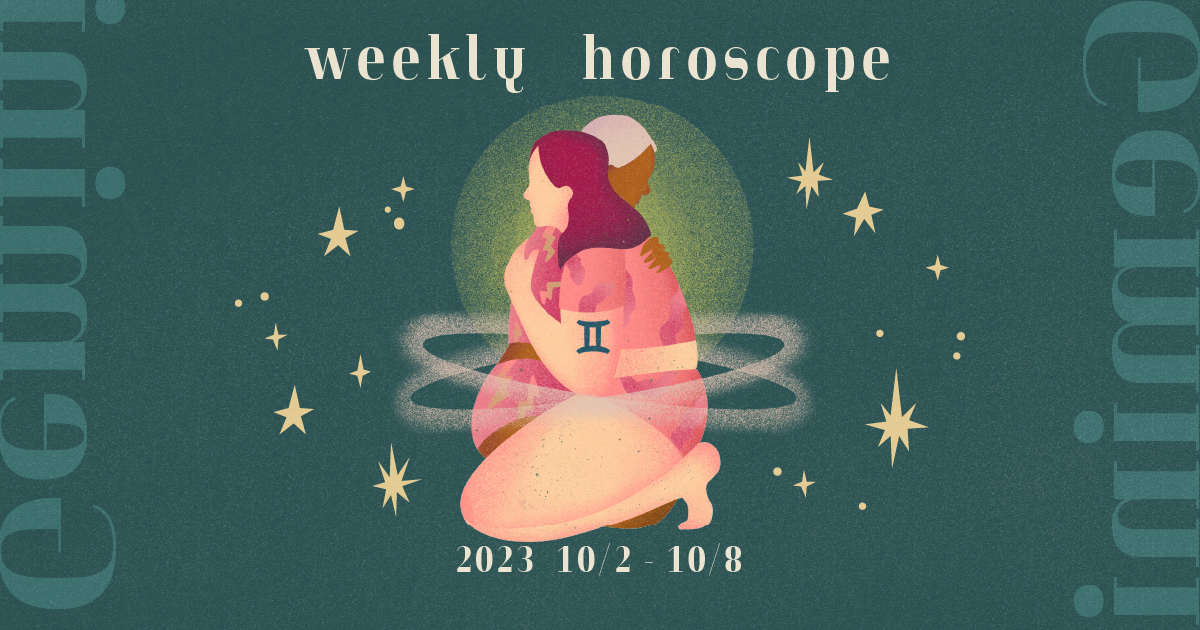 【双子座】12星座占い〜10月2日-10月8日の運勢〜