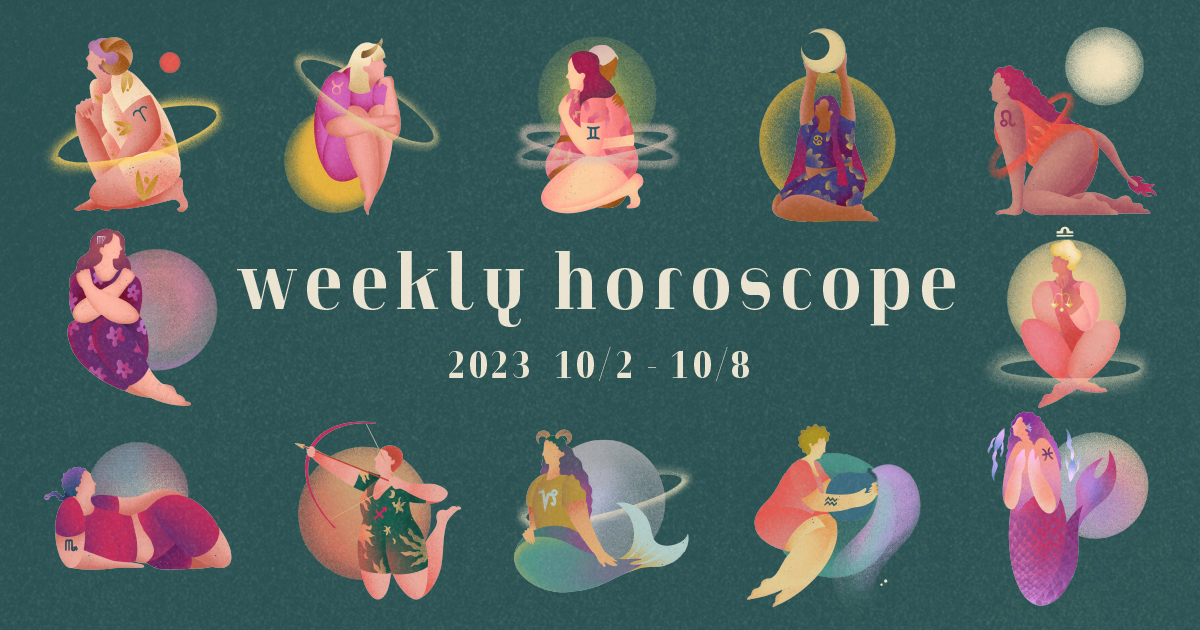 12星座占いweekly horoscope 10月2日〜10月8日