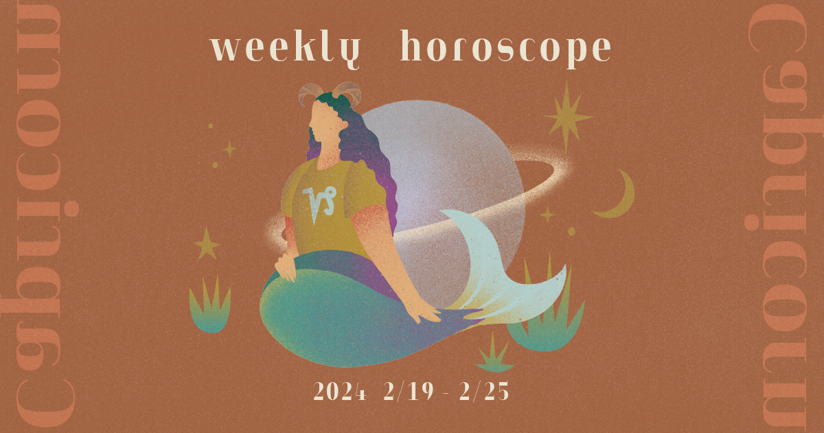 【山羊座】12星座占いweekly horoscope 2月19日〜2月25日