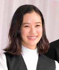 蒼井優　２歳の娘とは「ずっと面白い人といる」感覚…夫・南キャン山里は「娘のファン」