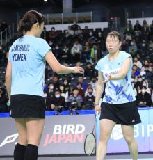 五十嵐有紗、桜本絢子組が決勝進出「気持ちの勝負だった」７９分死闘…バドミントン全日本総合