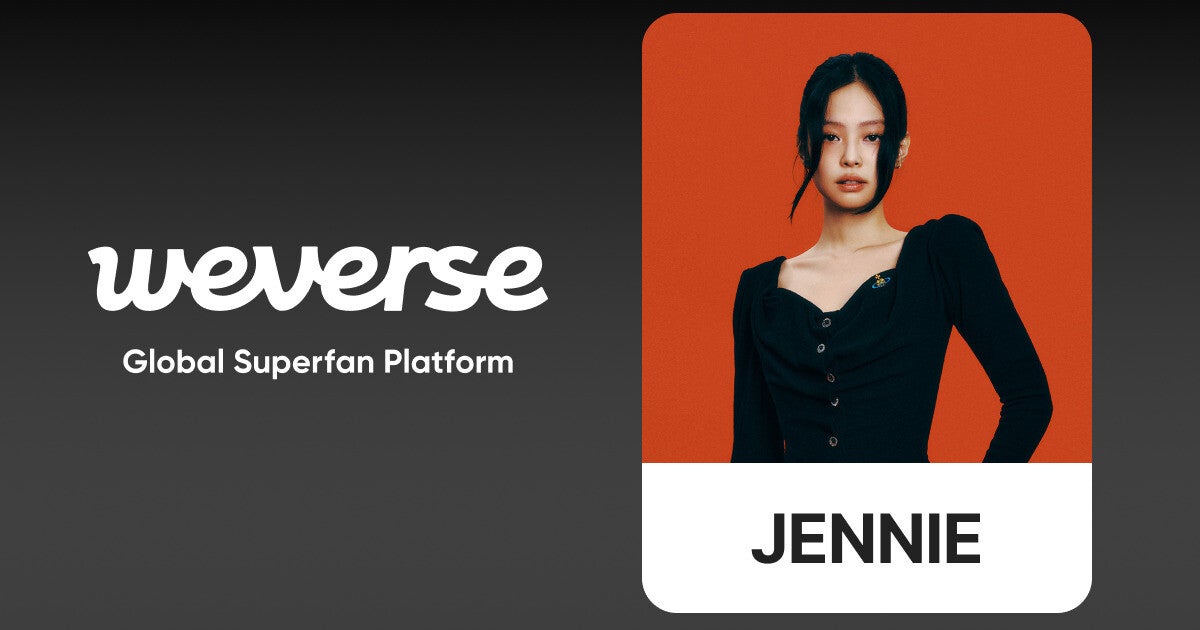 BLACKPINK・JENNIE、Weverseの公式コミュニティを開設　ファンクラブも同時に