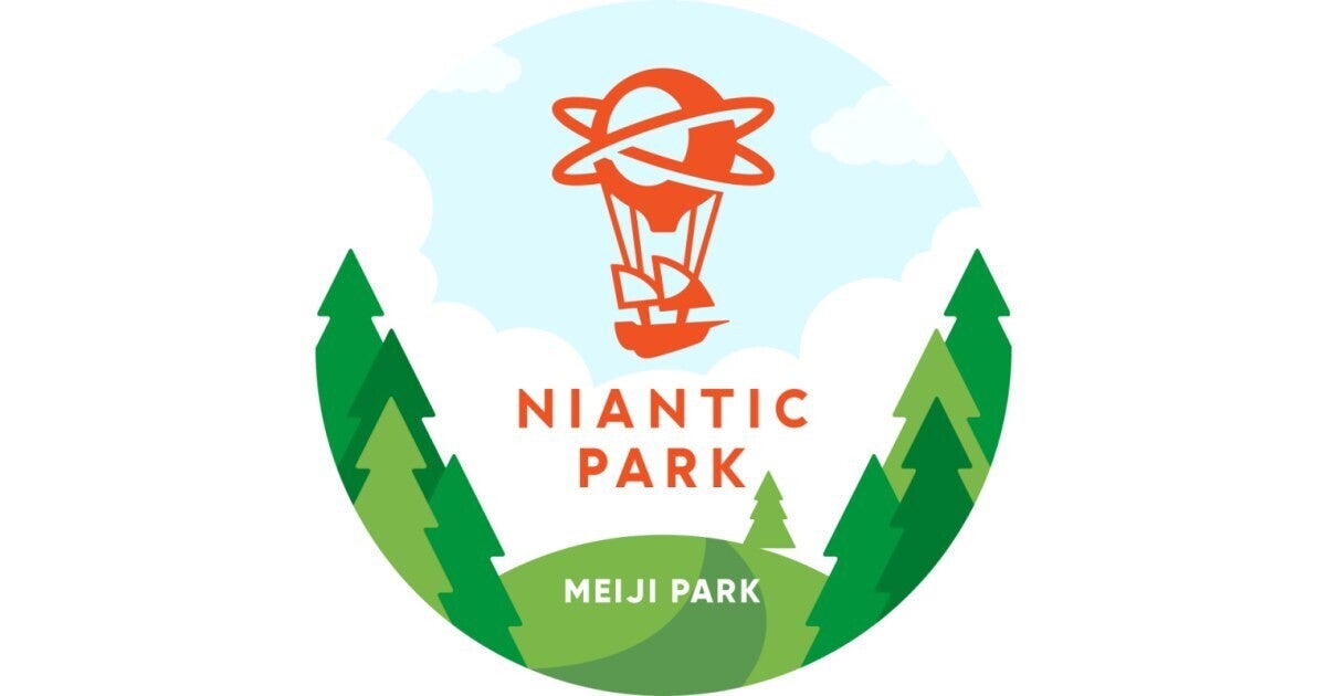 Nianticと都立明治公園が戦略的なパートナーシップを締結。AR体験「Niantic Park」を提供