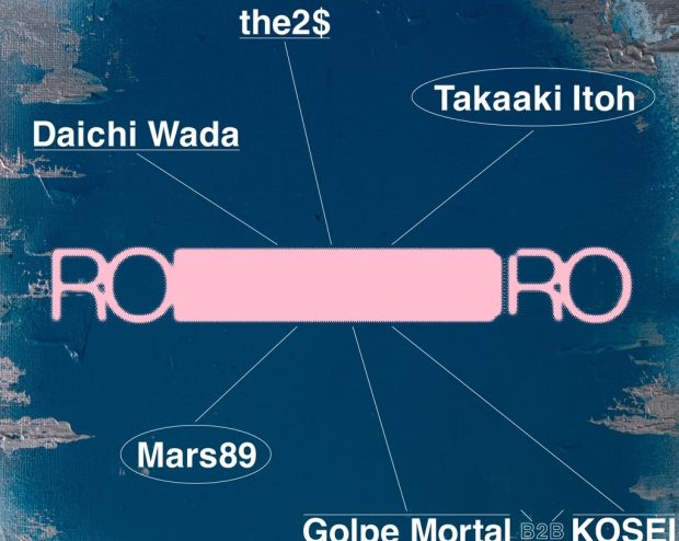 “Mystic and Energetic”をテーマとする「ROIRO」がテクノシーンの代表的DJであるTakaaki Itohを招きパーティを開催。Mars89らも登場