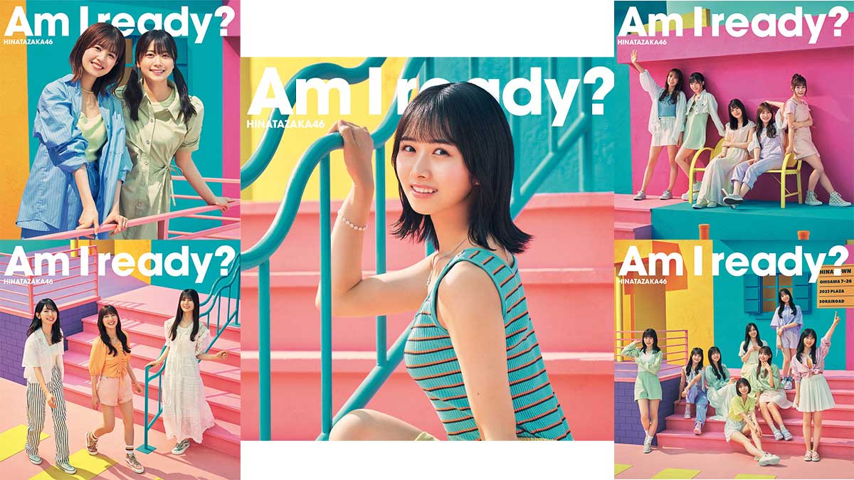 日向坂46の10thシングル「Am I ready?」ジャケット写真が解禁！ 8月