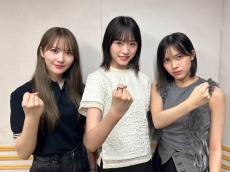 『日向坂46の「ひ」』加藤史帆＆高橋未来虹＆森本茉莉が「ひなたフェス」語る【コメント全文】