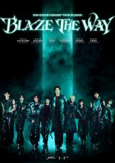 ポスター &team &TEAMツアー「'BLAZE THE WAY' in JAPAN」ポスター公開！会員先行抽選