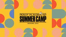 8⽉23⽇（⽔）から沖縄で「PICK UP PLAYGROUND SUMMER CAMP OKINAWA 2023」を開催