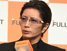 GACKT「この業界を軽く見てる人もいるが…」片岡愛之助の事故受け「みんな命懸けで表現を追求してる」