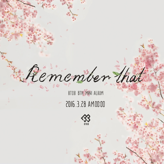 BTOB、ニューアルバム「Remember That」でカムバック！！