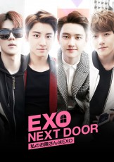 EXO初主演ドラマ「EXO NEXT DOOR」7月27日DVDリリース決定！日本版予告編＆メンバーのコメント映像も到着！