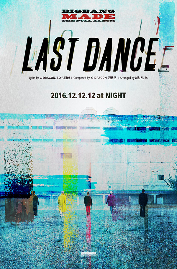 BIGBANG、もう一つのタイトル曲は「LAST DANCE」