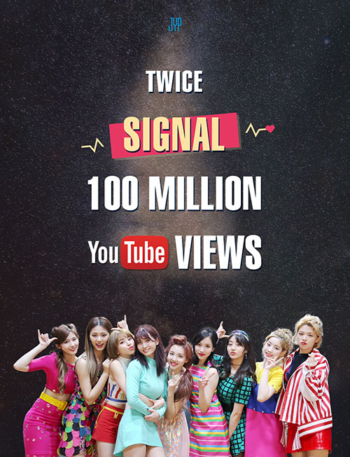 TWICE、『SIGNAL』 MVが再生回数1億回突破！5連続の大記録！