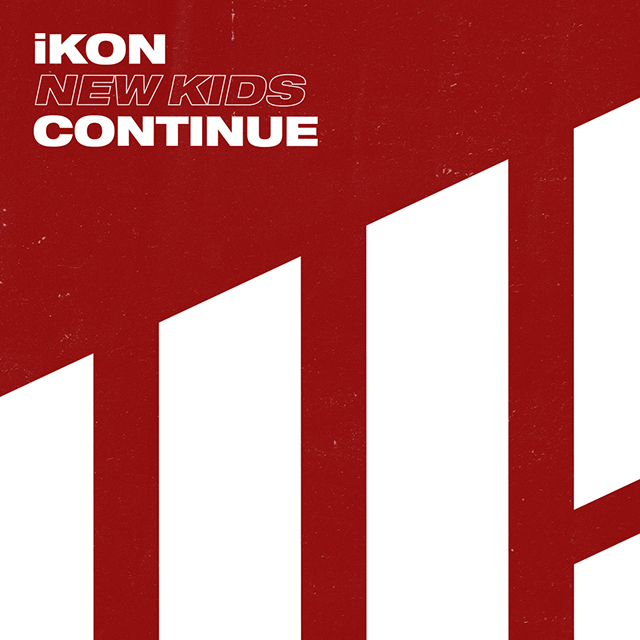 iKON、最新ミニAL『NEW KIDS : CONTINUE -KR EDITION-』が日本をはじめ全世界25の国・地域のiTunesで1位獲得！