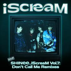 「iScreaM」プロジェクト、「SHINee」27日に「Don’t Call Me」リミックスバージョンを公開