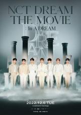 「NCT DREAM」初の映画「NCT DREAM THE MOVIE : In A DREAM」、夢のように幻想的なメインポスター解禁！