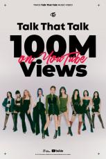 「TWICE」、「Talk that Talk」MVも再生回数1億回突破…通算21番目