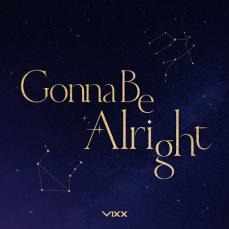≪今日のK-POP≫「VIXX」の「Gonna Be Alright」　「大丈夫」は元気が出るおまじないの言葉