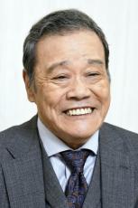 「釣りバカ日誌」ハマちゃんや「池中玄太８０キロ」…俳優・西田敏行さん死去、７６歳